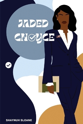 Book cover for Jaded Choyce