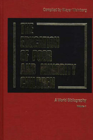 Cover of The Education of the Poor and Minority Children