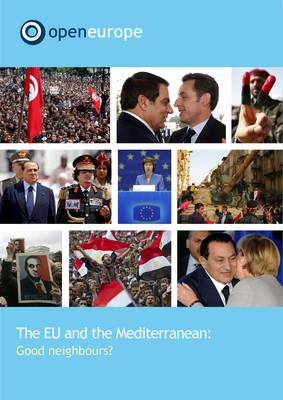 Book cover for The EU and the Mediterranean: Good Neighbours?