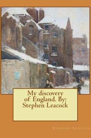 Cover of My discovery of England. By