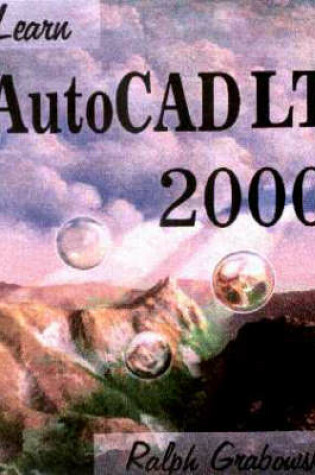 Cover of Learn AutoCAD LT 2000