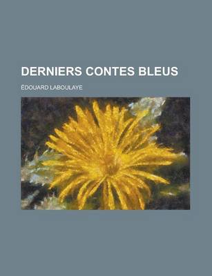 Book cover for Derniers Contes Bleus