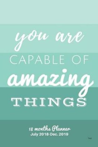 Cover of You are capable of amazing things Teal