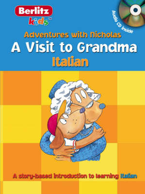 Cover of Berlitz Kids Italian: A Visit to Grandma
