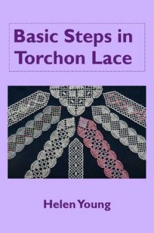 Cover of Basic Steps in Torchon Lace