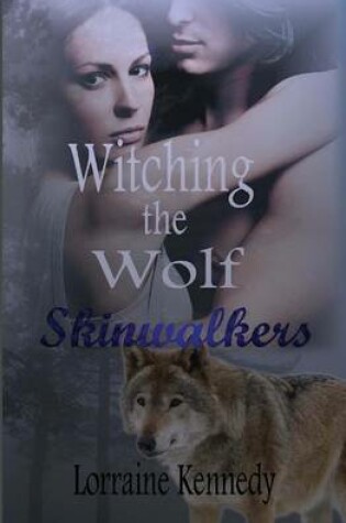 Cover of Witching the Wolf