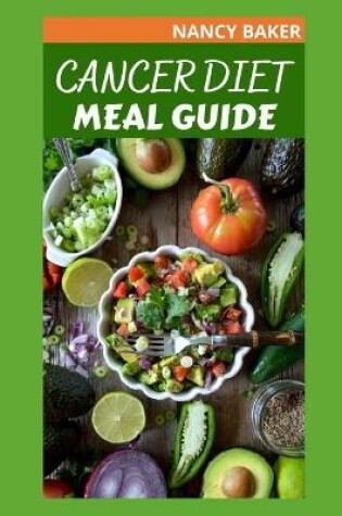 Cover of Cancer Diet Meal Guide