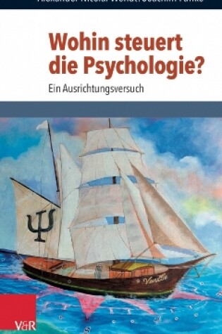 Cover of Wohin steuert die Psychologie?