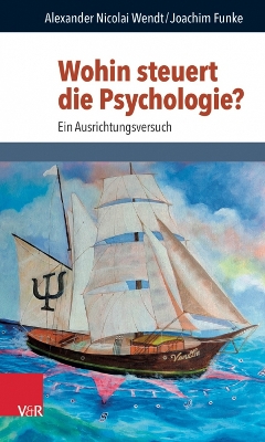 Book cover for Wohin steuert die Psychologie?