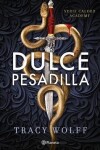 Book cover for Dulce Pesadilla / Sweet Nightmare