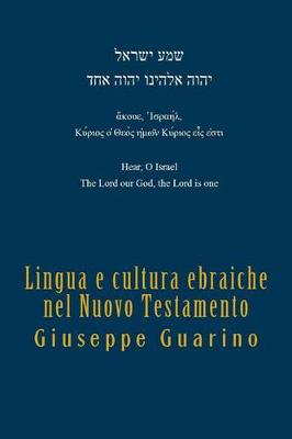 Book cover for Lingua E Cultura Ebraiche Nel Nuovo Testamento