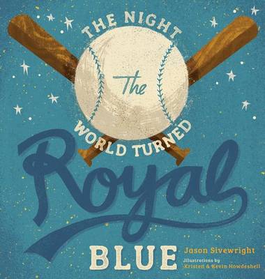 Cover of The Night the World Turned Royal Blue