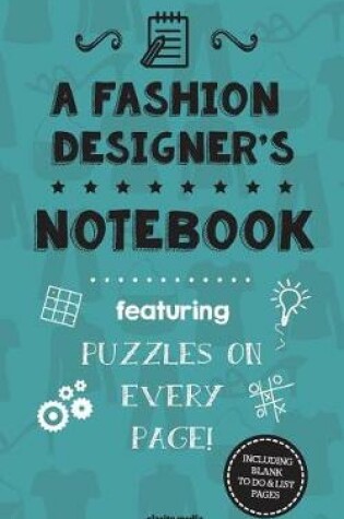 Cover of A Fashion Designer's Notebook