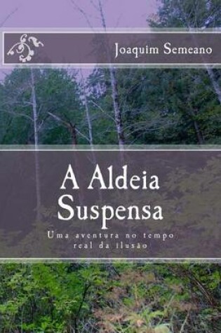 Cover of A Aldeia Suspensa