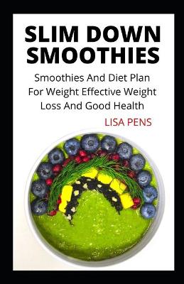 Book cover for Slim Down Smoothies