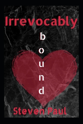 Book cover for Irrevocably bound