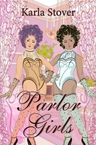 Cover of Parlor Girls