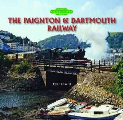 Cover of The Paignton and Dartmouth Railway