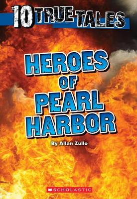 Cover of Heroes of Pearl Harbor (Ten True Tales)