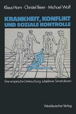 Book cover for Krankheit, Konflikt und soziale Kontrolle