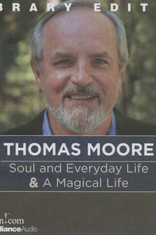 Cover of Soul and Everyday Life & a Magical Life