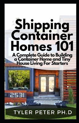 Book cover for Shipping Container Homes 101