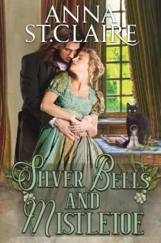 Cover of Silver Bells and Mistletoe