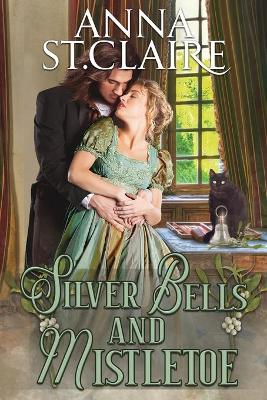Book cover for Silver Bells and Mistletoe