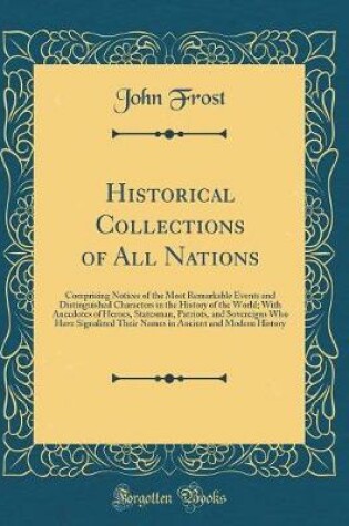 Cover of Historical Collections of All Nations