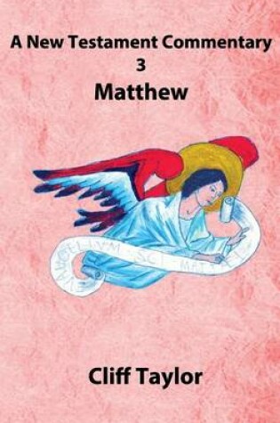 Cover of New Testament Commentary - 3 - Matthew