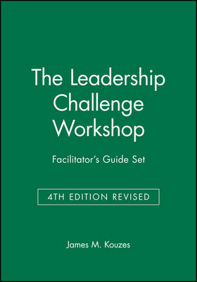 Book cover for The Leadership Challenge Workshop Facilitator′s Guide Set, 4th Edition Revised