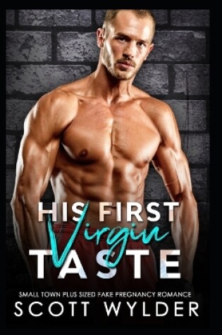 Cover of His First Virgin Taste