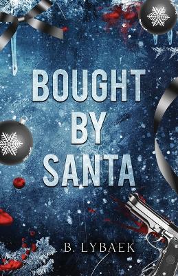 Cover of Bought by Santa