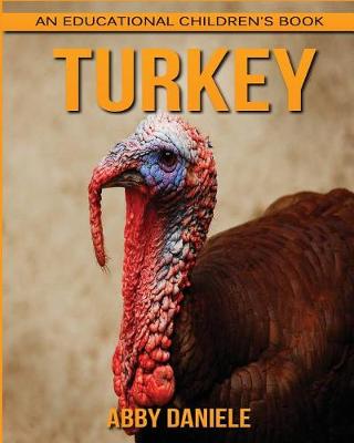 Book cover for Turkey ! An Educational Children's Book about Turkey with Fun Facts & Photos