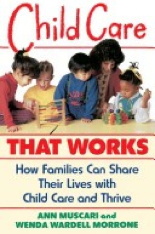 Cover of Child Care That Work