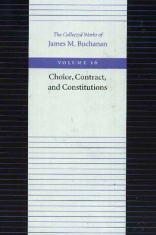 Cover of Choice, Contract & Constitutions