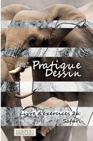 Cover of Pratique Dessin - Livre d'exercices 26