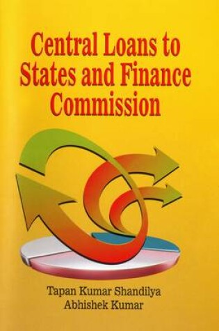 Cover of Central Loans to States and Finance Commission