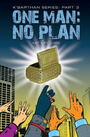 Cover of One Man: No Plan