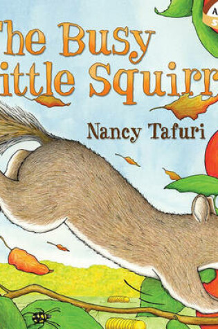 Cover of The Busy Little Squirrel
