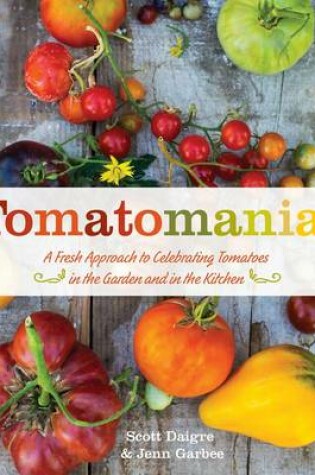 Cover of Tomatomania!