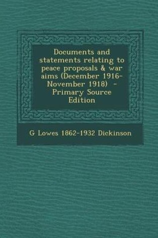 Cover of Documents and Statements Relating to Peace Proposals & War Aims (December 1916-November 1918)