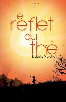 Cover of Le Reflet du the