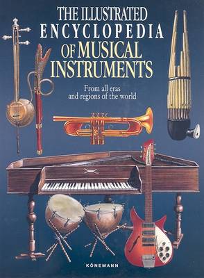 Cover of The Illustrated Encyclopedia of Musical Instruments