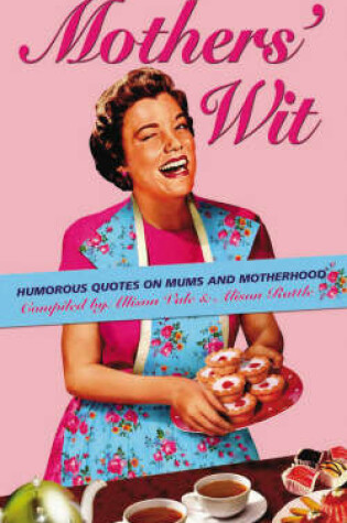 Cover of Mothers' Wit