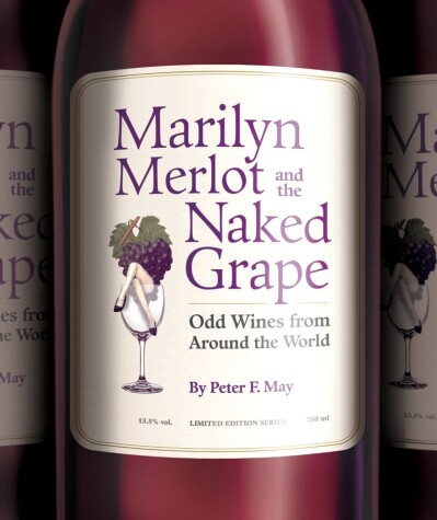 Book cover for Marilyn Merlot and the Naked Grape