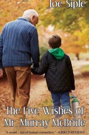 Cover of The Five Wishes of Mr. Murray McBride