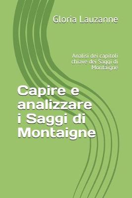 Book cover for Capire e analizzare i Saggi di Montaigne