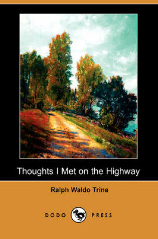 Cover of Thoughts I Met on the Highway (Dodo Press)