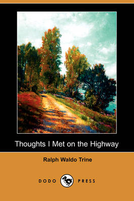 Book cover for Thoughts I Met on the Highway (Dodo Press)